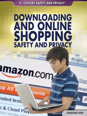 cover image of Downloading and Online Shopping Safety and Privacy